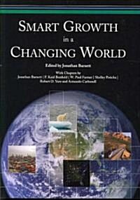 Smart Growth in a Changing World (Paperback, Revised)