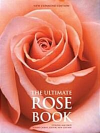 [중고] The Ultimate Rose Book (Hardcover, Expanded, New, Updated)