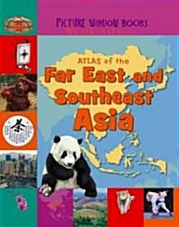 Atlas of the Far East and Southeast Asia (Library Binding)