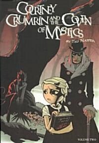 Courtney Crumrin Volume 2: The Coven of Mystics (Paperback)