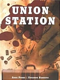 Union Station (Paperback)
