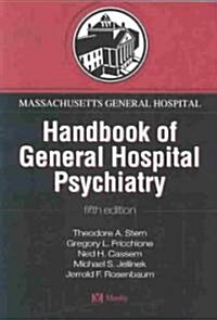 Massachusetts General Hospital Handbook of General Hospital Psychiatry (Paperback, 5th)