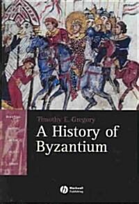 A History Of Byzantium (Hardcover)