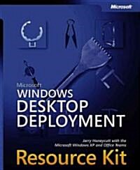 Microsoft Windows Desktop Deployment Resource Kit (Paperback, CD-ROM, Compact Disc)