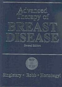 Advanced Therapy of Breast Disease (Hardcover, CD-ROM, 2nd)