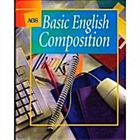 Basic English Composition Student Text (Hardcover)