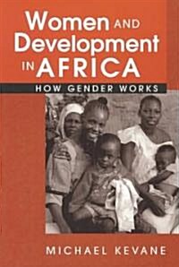 Women and Development in Africa (Paperback)
