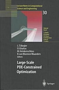 Large-Scale Pde-Constrained Optimization (Paperback, Softcover Repri)