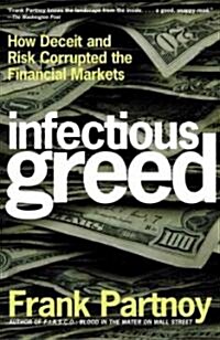 Infectious Greed (Paperback, 2nd, Reprint)
