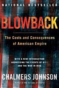 [중고] Blowback: The Costs and Consequences of American Empire (Paperback)