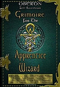 Grimoire for the Apprentice Wizard (Paperback)