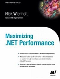 Maximizing .Net Performance (Paperback)