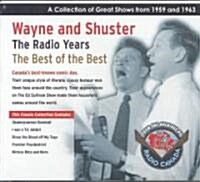 Wayne and Shuster, the Radio Years (Audio CD, Abridged)