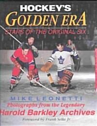 Hockeys Golden Era (Paperback)