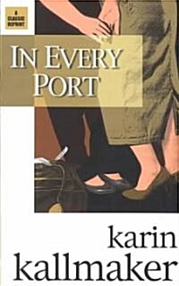 In Every Port (Paperback, Reprint)