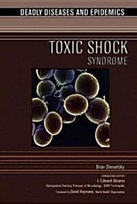 Toxic Shock Syndrome (Hardcover)