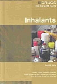 Inhalants (Library Binding)