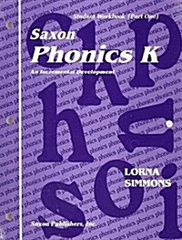 Saxon Phonics K Home Study Kit First Edition (Hardcover, Teacher)