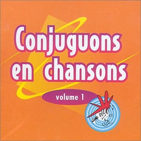 Conjuguons En Chansons (Audio CD)