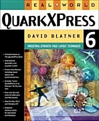 Real World QuarkXPress 6 (Paperback)