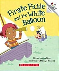[중고] Pirate Pickle and the White Balloon (Paperback)