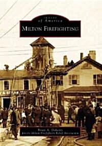 Milton Firefighting (Paperback)