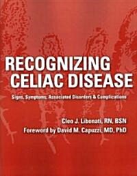 Recognizing Celiac Disease (Paperback)