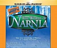 The Complete Idiots Guide to the World of Narnia (Audio CD, Abridged)