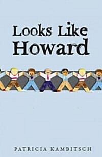 Looks Like Howard (Paperback)