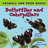 Butterflies and Caterpillars (Library Binding)