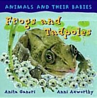 Frogs and Tadpoles (Library Binding)