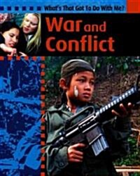 War and Conflict (Library Binding)