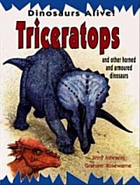 Triceratops and Other Horned and Armored Dinosaurs (Library Binding)