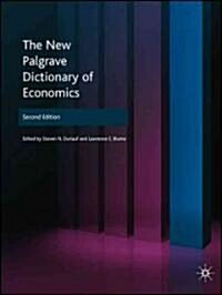 The New Palgrave Dictionary of Economics (Hardcover, 2nd ed. 2008)