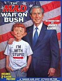 The Mad War on Bush (Paperback)