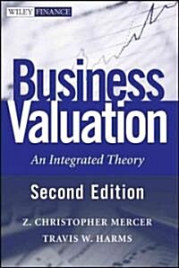 Business Valuation: An Integrated Theory (Hardcover, 2)