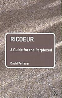 Ricoeur: A Guide for the Perplexed (Paperback)