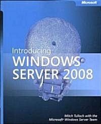 Introducing Windows Server 2008 (Paperback)