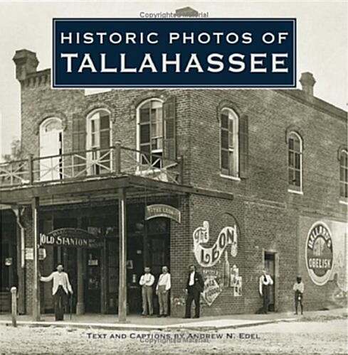 Historic Photos of Tallahassee (Hardcover)