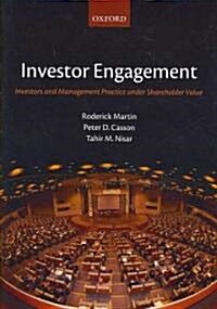 Investor Engagement : Investors and Management Practice Under Shareholder Value (Hardcover)