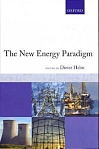 The New Energy Paradigm (Hardcover)