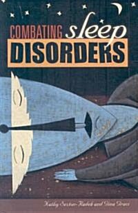Combating Sleep Disorders (Hardcover)