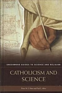 Catholicism and Science (Hardcover)