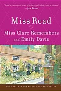 Miss Clare Remembers and Emily Davis (Paperback)