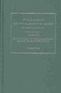 Studies in Ethics and the Philosophy of Religion : The Five Ways: St Thomas Aquinas Proofs of Gods Existence (Hardcover)