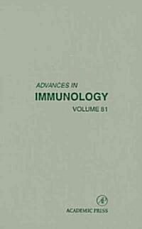 Advances in Immunology: Volume 81 (Hardcover)
