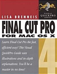 Final Cut Pro 4 for Mac OS X (Paperback)