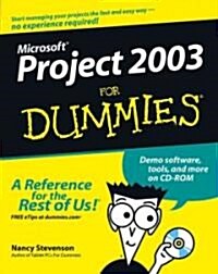 Microsoft Project 2003 for Dummies [With CDROM] (Paperback)