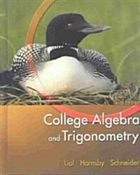 College Algebra and Trigonometry (Hardcover, 3rd)