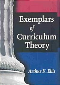 [중고] Exemplars of Curriculum Theory (Paperback)
